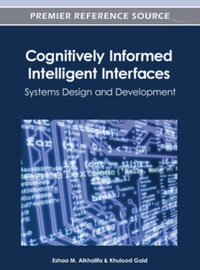 Imagen de portada: Cognitively Informed Intelligent Interfaces 9781466616288