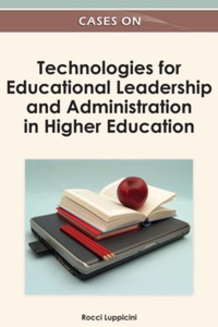 Imagen de portada: Cases on Technologies for Educational Leadership and Administration in Higher Education 9781466616554