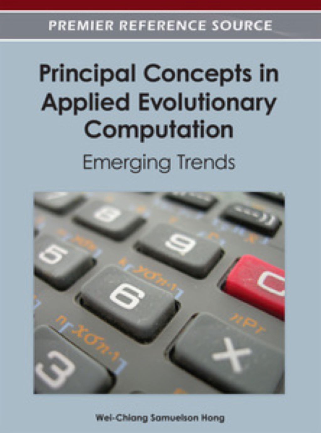 Principal Concepts in Applied Evolutionary Computation: Emerging Trends Emerging Trends