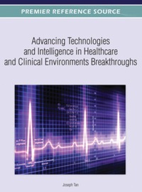 Imagen de portada: Advancing Technologies and Intelligence in Healthcare and Clinical Environments Breakthroughs 9781466617551