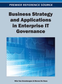 Cover image: Business Strategy and Applications in Enterprise IT Governance 9781466617797