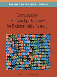 Cover image: Computational Knowledge Discovery for Bioinformatics Research 9781466617858