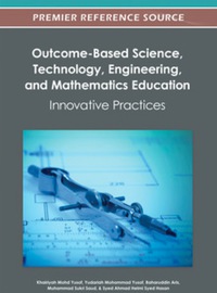 صورة الغلاف: Outcome-Based Science, Technology, Engineering, and Mathematics Education 9781466618091