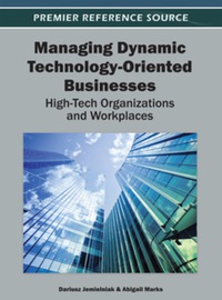 Cover image: Managing Dynamic Technology-Oriented Businesses 9781466618367