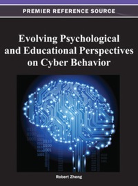 Imagen de portada: Evolving Psychological and Educational Perspectives on Cyber Behavior 9781466618589