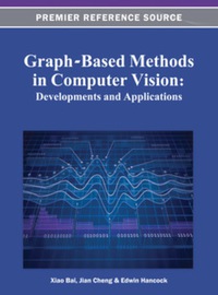Cover image: Graph-Based Methods in Computer Vision 9781466618916