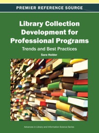 Cover image: Library Collection Development for Professional Programs 9781466618978