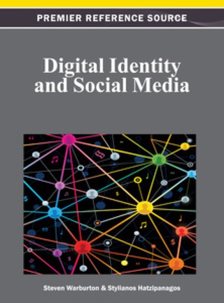 Cover image: Digital Identity and Social Media 9781466619159