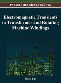 Cover image: Electromagnetic Transients in Transformer and Rotating Machine Windings 9781466619210