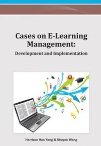 صورة الغلاف: Cases on E-Learning Management 9781466619333