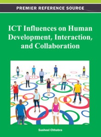 Cover image: ICT Influences on Human Development, Interaction, and Collaboration 9781466619579