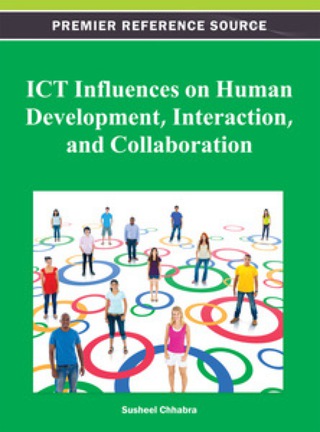 Titelbild: ICT Influences on Human Development, Interaction, and Collaboration 9781466619579