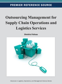 Imagen de portada: Outsourcing Management for Supply Chain Operations and Logistics Service 9781466620087