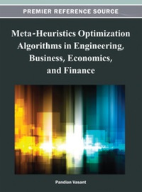 صورة الغلاف: Meta-Heuristics Optimization Algorithms in Engineering, Business, Economics, and Finance 9781466620865