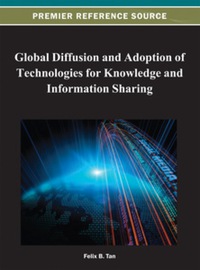 صورة الغلاف: Global Diffusion and Adoption of Technologies for Knowledge and Information Sharing 9781466621428