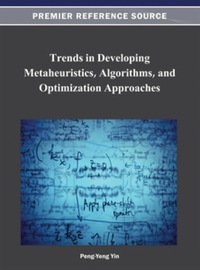 Imagen de portada: Trends in Developing Metaheuristics, Algorithms, and Optimization Approaches 9781466621459