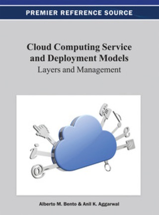 Omslagafbeelding: Cloud Computing Service and Deployment Models: Layers and Management 9781466621879
