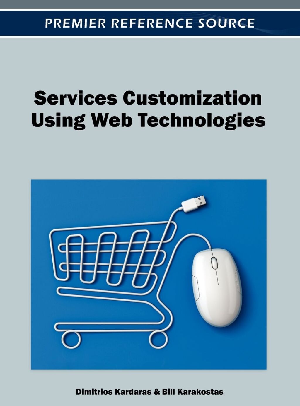 Services Customization Using Web Technologies (eBook)