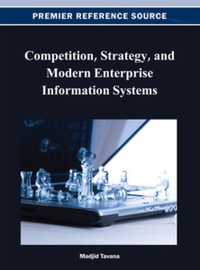 Omslagafbeelding: Competition, Strategy, and Modern Enterprise Information Systems 9781466624641