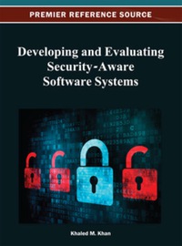 Omslagafbeelding: Developing and Evaluating Security-Aware Software Systems 9781466624825