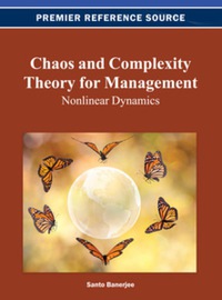 Cover image: Chaos and Complexity Theory for Management 9781466625099