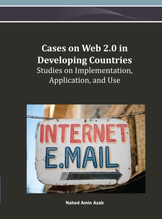 Imagen de portada: Cases on Web 2.0 in Developing Countries: Studies on Implementation, Application, and Use 9781466625150