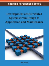 Cover image: Development of Distributed Systems from Design to Application and Maintenance 9781466626478