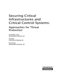 Omslagafbeelding: Securing Critical Infrastructures and Critical Control Systems 9781466626591