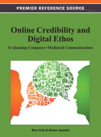 Imagen de portada: Online Credibility and Digital Ethos 9781466626638