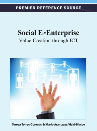 Cover image: Social E-Enterprise: Value Creation through ICT 9781466626676