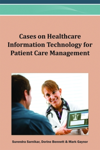 Imagen de portada: Cases on Healthcare Information Technology for Patient Care Management 9781466626713