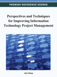 Imagen de portada: Perspectives and Techniques for Improving Information Technology Project Management 9781466628007