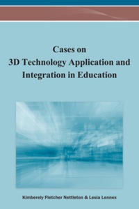 Imagen de portada: Cases on 3D Technology Application and Integration in Education 9781466628151