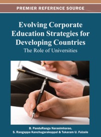 Cover image: Evolving Corporate Education Strategies for Developing Countries 9781466628458