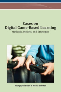 Imagen de portada: Cases on Digital Game-Based Learning 9781466628489