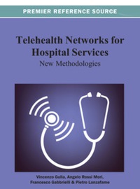 Cover image: Telehealth Networks for Hospital Services 9781466629790