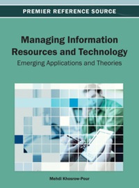 صورة الغلاف: Managing Information Resources and Technology 9781466636163