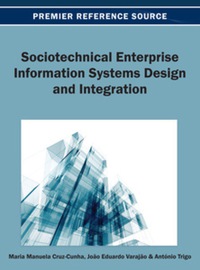 Cover image: Sociotechnical Enterprise Information Systems Design and Integration 9781466636644