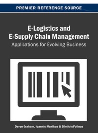 صورة الغلاف: E-Logistics and E-Supply Chain Management 9781466639140