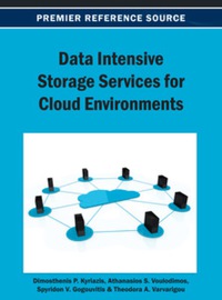 表紙画像: Data Intensive Storage Services for Cloud Environments 9781466639348