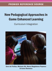 صورة الغلاف: New Pedagogical Approaches in Game Enhanced Learning 9781466639508