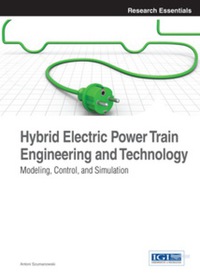 صورة الغلاف: Hybrid Electric Power Train Engineering and Technology 9781466640429
