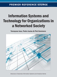 Cover image: Information Systems and Technology for Organizations in a Networked Society 9781466640627