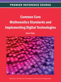 Cover image: Common Core Mathematics Standards and Implementing Digital Technologies 9781466640863