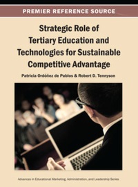 Imagen de portada: Strategic Role of Tertiary Education and Technologies for Sustainable Competitive Advantage 9781466642331