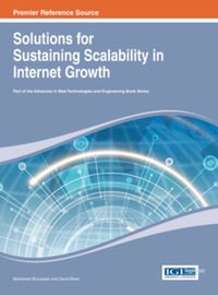 Cover image: Solutions for Sustaining Scalability in Internet Growth 9781466643055