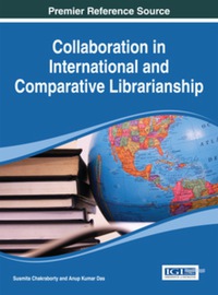 Cover image: Collaboration in International and Comparative Librarianship 9781466643659