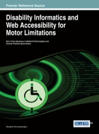 Cover image: Disability Informatics and Web Accessibility for Motor Limitations 1st edition 9781466644427