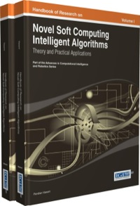صورة الغلاف: Handbook of Research on Novel Soft Computing Intelligent Algorithms: Theory and Practical Applications 1st edition 9781466644502