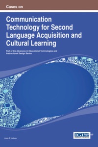 Imagen de portada: Cases on Communication Technology for Second Language Acquisition and Cultural Learning 9781466644823